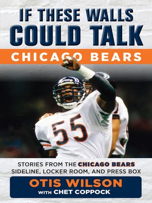 cover image of Chicago Bears: Stories from the Chicago Bears Sideline, Locker Room, and Press Box